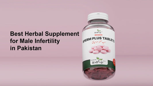Best Herbal Supplements for Male Infertility in Pakistan